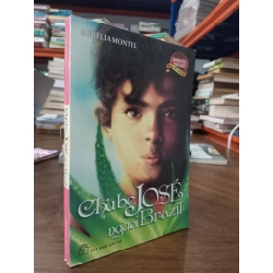 Chú bé José người Brazil - Aurélia Montel (Phan Minh Châu dịch)