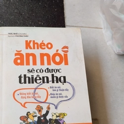 Khéo ăn nói sẽ có thiên hạ 