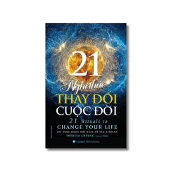 21 Nghi thức thay đổi cuộc đời - Theresa Cheung