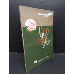 [Sách Cũ SCGR] Tam quy ngũ giới mới 70% ố 2006 HCM1008 Thích Chân Tính TÂM LINH - TÔN GIÁO - THIỀN