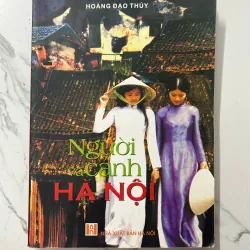 Người và Cảnh Hà Nội - Hoàng Đạo Thúy