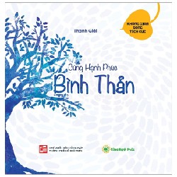 Cùng Hạnh Phúc - Bình Thản - Thanh Giải 162170