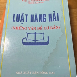 [Luật - Thương mại - Quốc tế] Luật Hàng hải - Luật sư Nguyễn Chúng VIAC