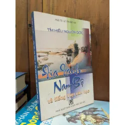 Tìm hiểu nguồn gốc địa danh Nam Bộ và tiếng Việt văn học - PGS. Ts. Lê Trung Hoa