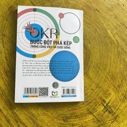 OKR BƯỚC ĐỘT PHÁ KÉP TRONG CÔNG VIỆC VÀ CUỘC SỐNG- DIỆU QUỲNH ( THUẬN MINH dịch) 603266