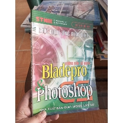 Hướng dẫn sử dụng Bladepro và photoshopcs - Quang Huy 2004 VAVO-A2