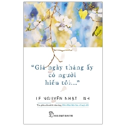 Giá Ngày Tháng Ấy Có Người Hiểu Tôi... - Lê Nguyễn Nhật Linh ASB.PO Oreka-Blogmeo120125