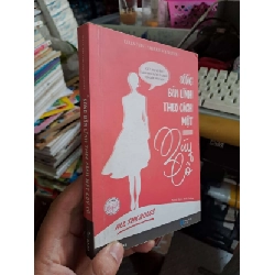 (TẶNG BOOKMARK) Sống bản lĩnh theo cách một quý cô - Schneider - 2019 mới 80% ố nhẹ - KỸ NĂNG - RBK0111