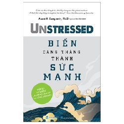 Biến Căng Thẳng Thành Sức Mạnh - Alane K. Daugherty, Ph.D (Mới 100%) Sách tư duy, kỹ năng sống, Văn Lang Books - SÁCH ĐẠI HỌC