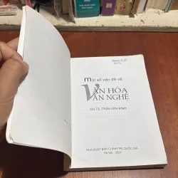II Văn Hoá: Một Số Vấn Đề Về Văn Hoá Văn Nghệ - GS.TS. Trần Văn Bính - 2007 1012883