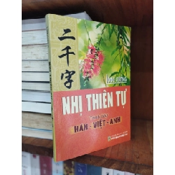 Nhị Thiên Tự - Trình bày Hán - Việt -Anh - Long Cương