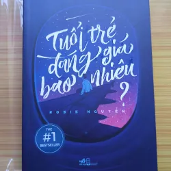 Tuổi Trẻ Đáng Giá Bao Nhiêu? - Rosie Nguyễn