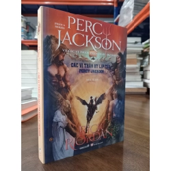 Các Vị Thần Hy Lạp Của Percy Jackson (Phần 6 Series Percy Jackson Và Các Vị Thần Trên Đỉnh Olympus) - Rick Riordan