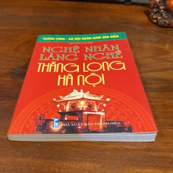 NGHỆ NHÂN LÀNG NGHỀ THĂNG LONG - HÀ NÔI (XB 2010) 508939