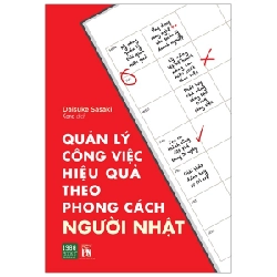 Quản Lý Công Việc Hiệu Quả Theo Phong Cách Người Nhật - Daisuke Sasaki