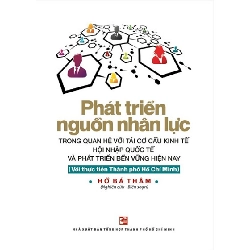 Phát Triển Nguồn Nhân Lực (Tái Bản 2017) - Hồ Bá Thâm ASB.PO Oreka Blogmeo 230225