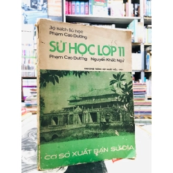 Sử học lớp 11 - Phạm Cao Dương & Nguyễn Khắc Ngữ