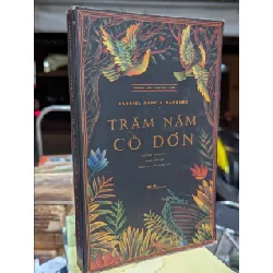 Trăm năm cô đơn - Gabriel Garcia Marquez 127926