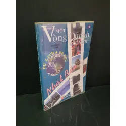 [Sách Cũ SCGR] Một vòng quanh các nước Nhật Bản mới 90% ố nhẹ 2010 Trần Vĩnh Bảo HCM3004 VĂN HỌC