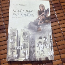 Người bạn phi thường - Elena Ferrante