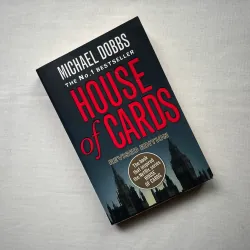 House of Cards - Michael Dobbs