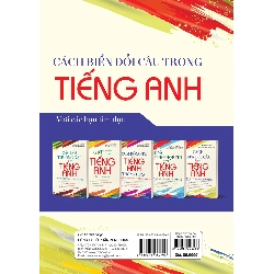 Cách Biến Đổi Câu Trong Tiếng Anh - Mai Lan Hương, Nguyễn Thị Thanh Tâm 288780