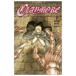 Claymore - Tập 8: Hàm Phù Thủy - Norihiro Yagi