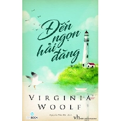 Đến Ngọn Hải Đăng - Virginia Woolf, Nguyễn Vân Hà ASB.PO Oreka Blogmeo 230225