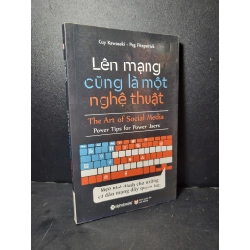 Lên mạng cũng là một nghệ thuật mới 90% bẩn nhẹ, highlight 2016 Guy Kawasaki - Peg Fitzpatrick HCM2205 KỸ NĂNG Blogmeo 27525