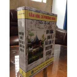 Xây Dựng Nhà Ở Theo Địa Lý Thiên Văn Dịch Lý – Trần Văn Tam