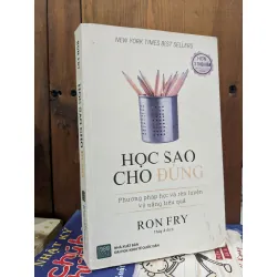 Học sao cho đúng - Ron Fry 545276