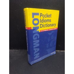 Pocket idioms dictionary - Longman (bìa cứng) mới 90% bẩn nhẹ HCM0305 ừ điển ngoại ngữ Oreka-Blogmeo 140870