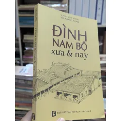 Đình Nam Bộ xưa & nay - Huỳnh Ngọc Trảng & Trương Ngọc Tường 122901