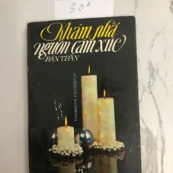 Khám Phá Nguồn Cảm Xúc Bản Thân - Laurènni Chavèenac - Tâm lý học, Phát triển bản thân