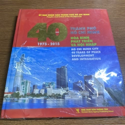 Thành phố Hồ Chí Minh 40 năm hoà bình phát triển và hội nhập 1975-2015