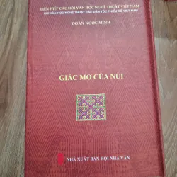 Giấc mơ của núi - Đoàn Ngọc Minh - Tập thơ