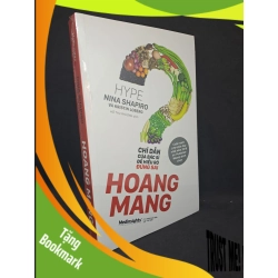 (TẶNG BOOKMARK) Hoang Mang - Nina Shapiro chỉ dẫn của bác sĩ để hiểu rõ đúng sai mới 100% RBK.ASB1308