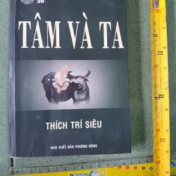 Tâm và Ta - Thích Trí Siêu - Sách đạo Phật ngày nay - NXB Phương Đông