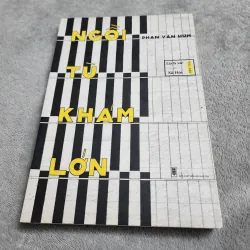 Ngồi tù Khám lớn | Phan văn hùm  756621