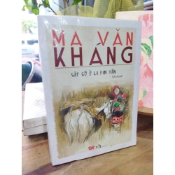 Gặp gỡ ở La Pan Tẩn - Ma Văn Kháng