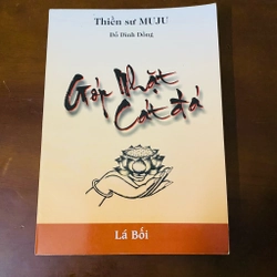 Góp nhặt cát đá - Thiền sư Muju 