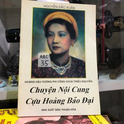 Chuyện nội cung cựu hoàng Bảo Đại - Nguyễn Đắc Xuân 184880