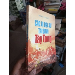 Các Vị Đại Sư Tái Sinh Tây Tạng - Nguyễn Minh Tiến 2007 mới 80% ố nhẹ Sách tôn giáo - tâm linh HCM1004
