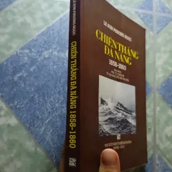 Chiến thắng Đà Nẵng (1858 - 1860) - Lê Sơn Phương Ngọc 927845