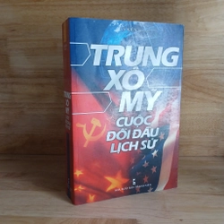 Trung - Xô - Mỹ Cuộc Đối Đầu Lịch Sử