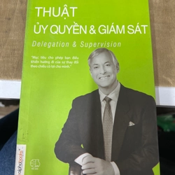 Thuật uỷ quyền và giám sát 307383