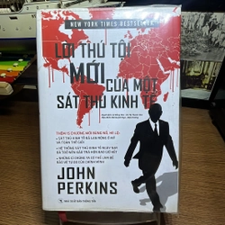 Lời thú tội của một sát thủ kinh tế John Perkins