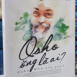 OSHO ÔNG LÀ AI 