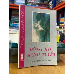ĐÔNG HỒ MỘNG TUYẾT - VÕ VĂN NHƠN 164492