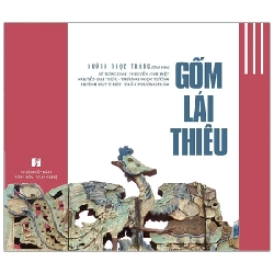 Gốm Lái Thiêu - Huỳnh Ngọc Trảng 359300